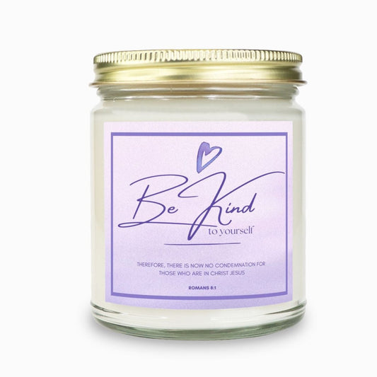 Be Kind To Yourself Insp by Romans 8:1 9oz Candle